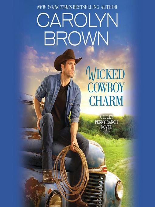 Title details for Wicked Cowboy Charm by Carolyn Brown - Wait list